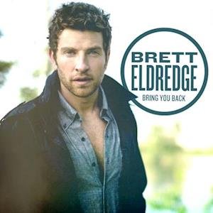 Cover for Brett Eldredge · Bring You Back (LP) (2020)