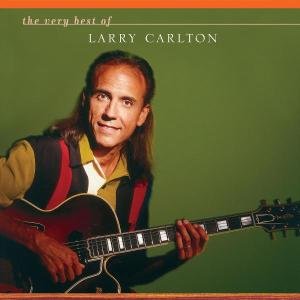 Cover for Carlton Larry · The Very Best of Larry Car (CD) (2005)
