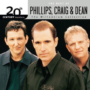 Cover for Phillips Craig &amp; Dean · 20th Century Masters: the Millennium Collection (CD) (2015)