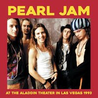 Cover for Pearl Jam · At The Aladdin Theater, Las Vegas 1993 (CD) (2018)