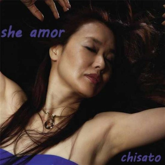 Cover for Chisato · She Amor (CD) (2014)