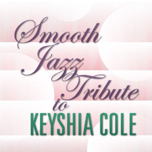 Cover for Keyshia Cole · Smooth Jazz Tribute (CD) (2017)