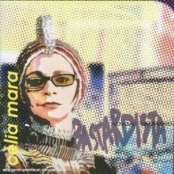 Cover for Celia Mara · Bastardista (CD) (2008)