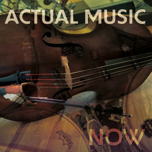 Actual Music Now - Actual Music - Musik - FPE RECORDS - 0857827004991 - 19. Mai 2023