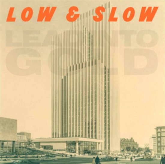 Cover for Lead into Gold · Low &amp; Slow (LP) (2023)