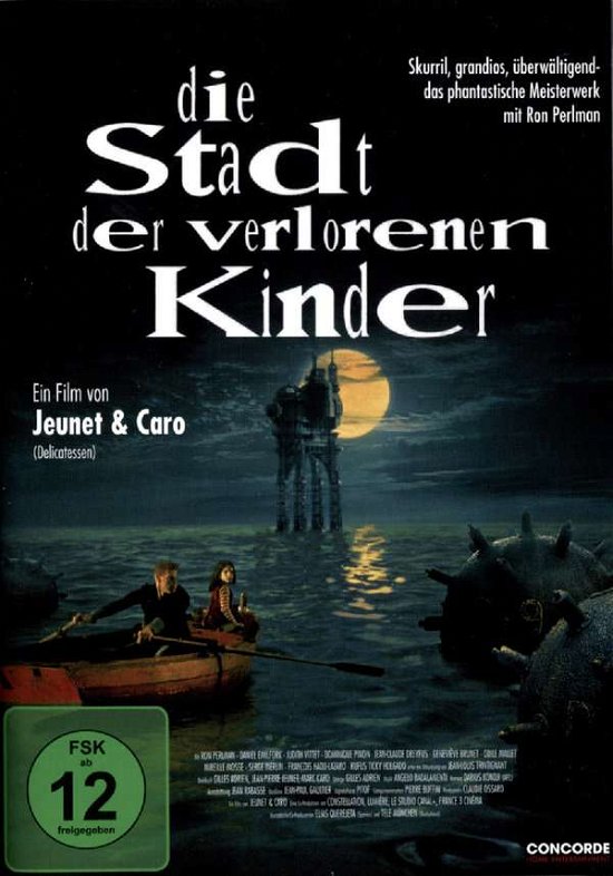 Die Stadt Der Verlorenen Kinder - Perlman,ron / Emilfork,daniel - Elokuva - Concorde - 4010324021991 - keskiviikko 6. huhtikuuta 2005