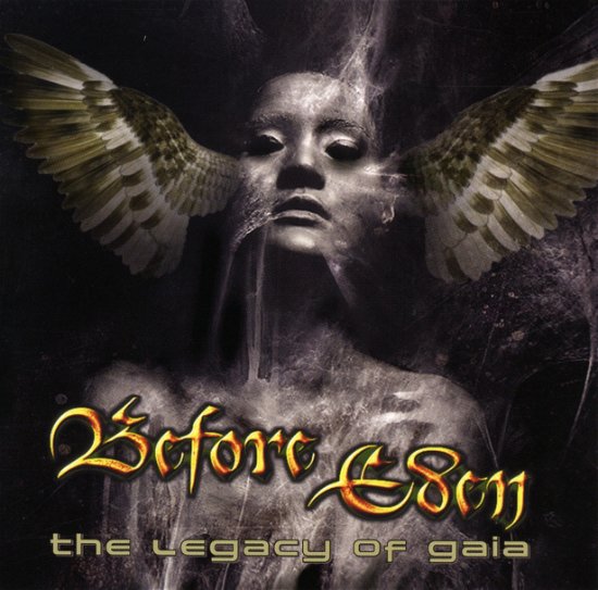The Legacy of Gaia - Before Eden - Musik - CODE 7 - ROCK IT UP RECORDS - 4042564129991 - 5. September 2011