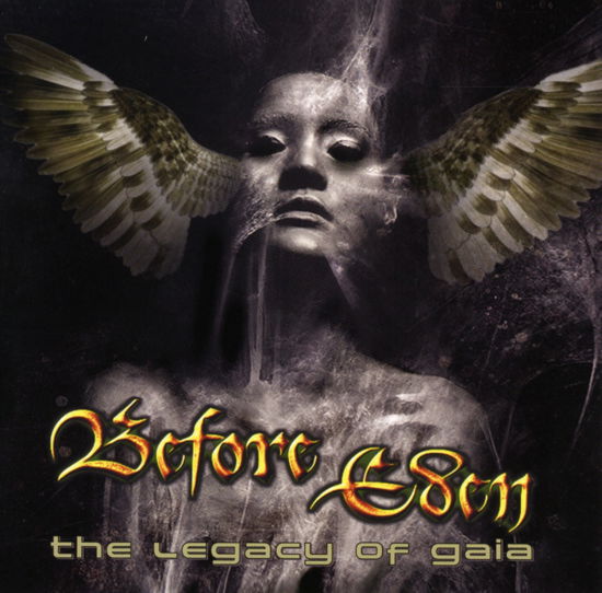 The Legacy of Gaia - Before Eden - Musiikki - Code 7 - Rock It Up - 4042564129991 - tiistai 26. huhtikuuta 2011
