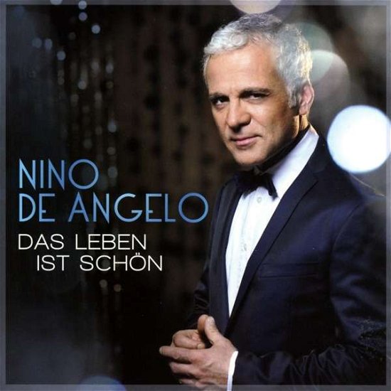 Cover for Nino De Angelo · Das Leben Ist Schoen (CD) (2016)