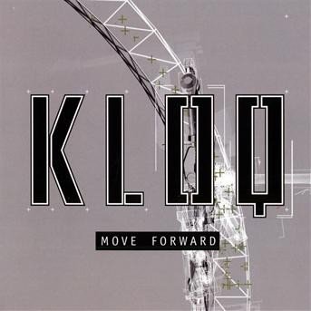 Move Forward - Kloq - Muziek - OUT OF LINE - 4260158832991 - 1 september 2008