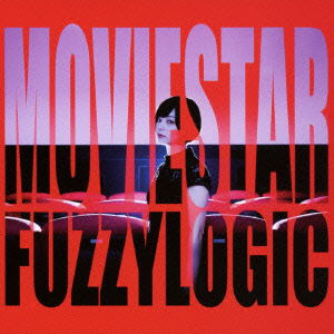 Cover for Fuzzy Logic · Moviestar (CD) [Japan Import edition] (2014)