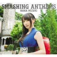 Cover for Mizuki. Nana · Smashing Anthems &lt;limited&gt; (CD) [Japan Import edition] (2015)