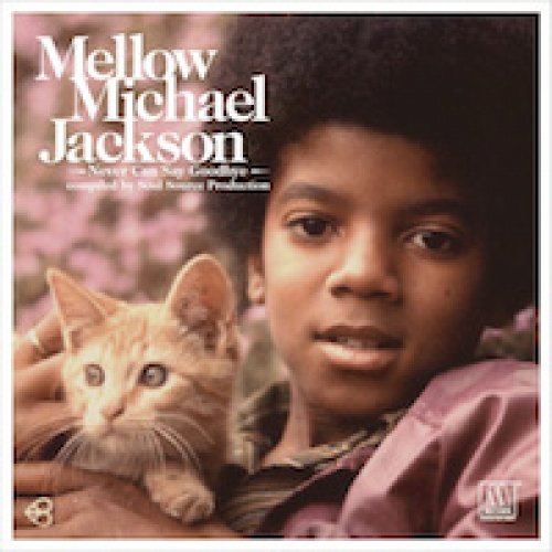 Cover for Michael Jackson · Never Can Say Goodbye (CD) (2011)