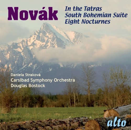 Cover for Strakova (Sop) / Carlsbad Sym Orch / Bostock · Novak: South Bohemian Suite / In The Tatras / 8 Nocturnes Voice &amp; Orch (CD) (2012)