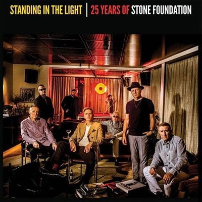 Standing In The Light - 25 Years Of Stone Foundation (Clear Vinyl) - Stone Foundation - Music - 100 PERCENT - 5060204804991 - June 30, 2023