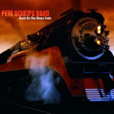 Back On The Blues Train - Pete Scheips Band - Musik - BLUES BOULEVARD - 5413992501991 - 10. März 2008