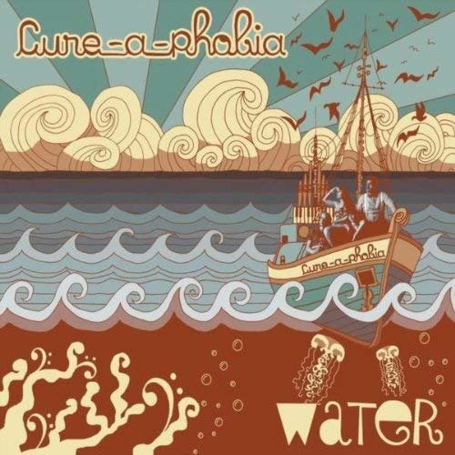Cover for Cure-A-Phobia · Water (CD) (2012)
