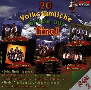 20 Volkst.grüße A.tirol Folge2 - Various/20 Titel - Musikk - TYRO - 9003549508991 - 31. desember 1994