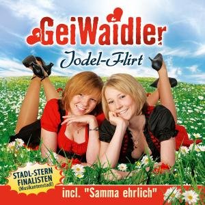 Jodel-flirt - Geiwaidler - Musik - TYROLIS - 9003549524991 - 14. december 2020
