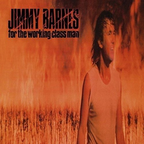 Cover for Jimmy Barnes · For the Working Class Man (LP) (2018)