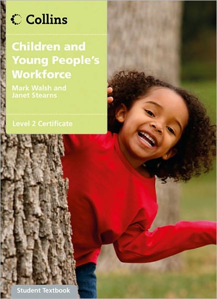 Cover for Mark Walsh · Level 2 Certificate Candidate Handbook - Children and Young People's Workforce (Paperback Book) (2011)