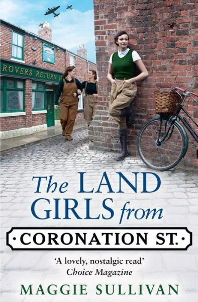 Cover for Maggie Sullivan · The Land Girls from Coronation Street - Coronation Street (Pocketbok) (2021)