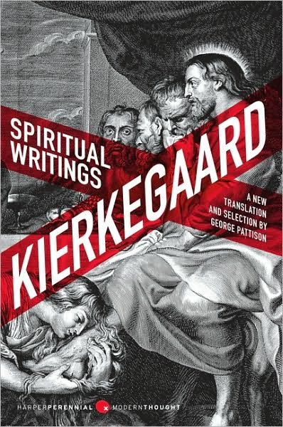 Cover for Soren Kierkegaard · Spiritual Writings: A New Translation and Selection - Harper Perennial Modern Thought (Paperback Book) (2010)