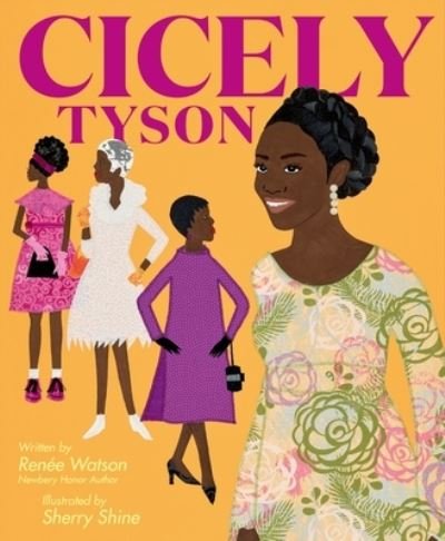 Cover for Renee Watson · Cicely Tyson (Hardcover Book) (2025)