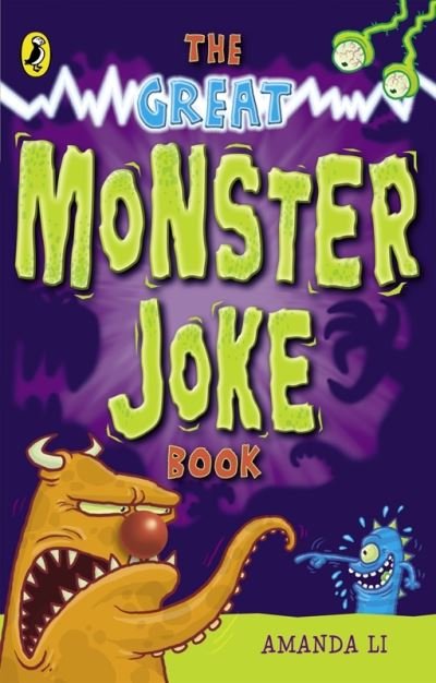 The Great Monster Joke Book - Amanda Li - Bøger - Penguin Random House Children's UK - 9780141320991 - 3. august 2006