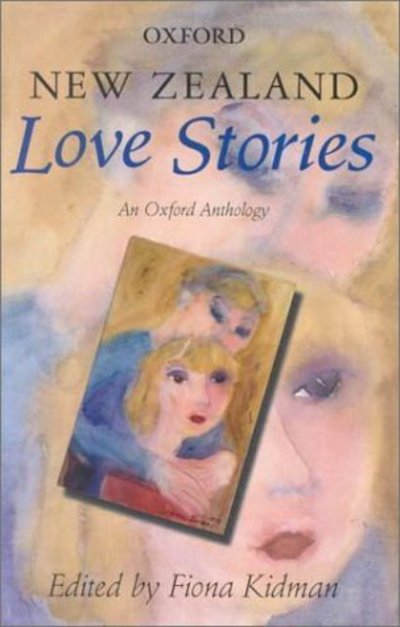 Cover for Fiona Kidman · New Zealand Love Stories (Book) (2000)