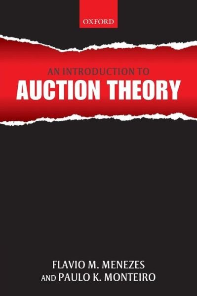 Cover for Menezes, Flavio M. (, Australian National University) · An Introduction to Auction Theory (Paperback Book) (2008)