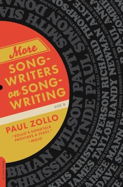 More Songwriters on Songwriting - Paul Zollo - Bøger - Hachette Books - 9780306817991 - 6. december 2016