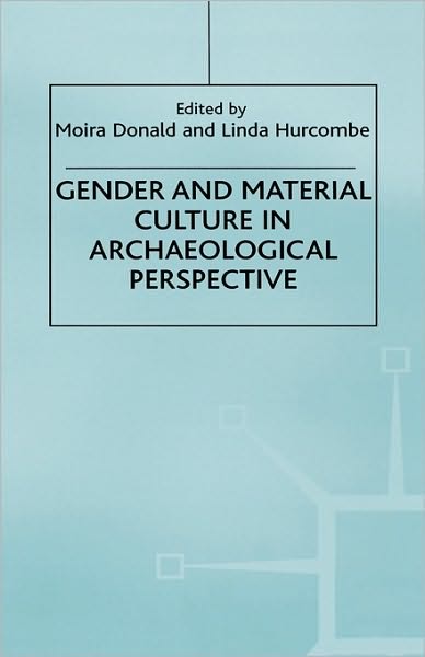 Cover for Na Na · Gender and Material Culture in Historical Perspective - Studies in Gender and Material Culture (Hardcover Book) [2000 edition] (2000)