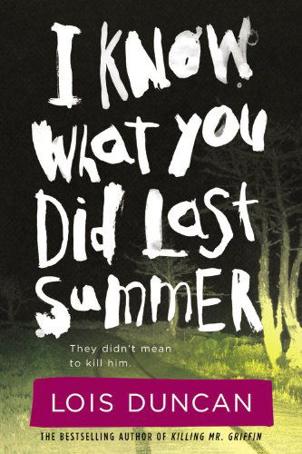 Cover for Duncan · I Know What You Did Last Summer (Book) [Revised edition] (2010)