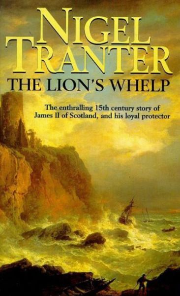 Cover for Nigel Tranter · Lion's Whelp (Paperback Book) (1998)