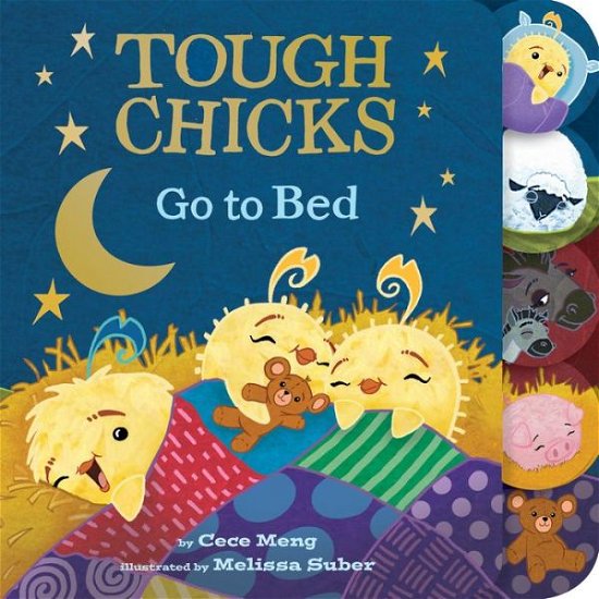 Cover for Cece Meng · Tough Chicks Go to Bed Tabbed Touch-and-Feel Board Book: An Easter And Springtime Book For Kids (Kartonbuch) (2021)