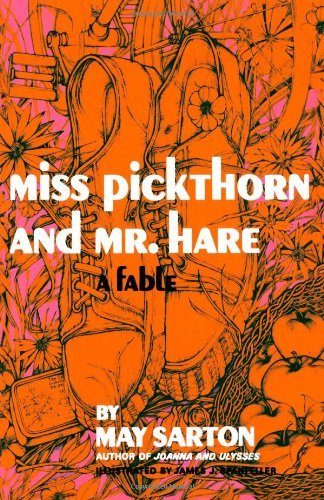 Cover for May Sarton · Miss Pickthorn and Mr. Hare: A Fable (Paperback Book) (2024)
