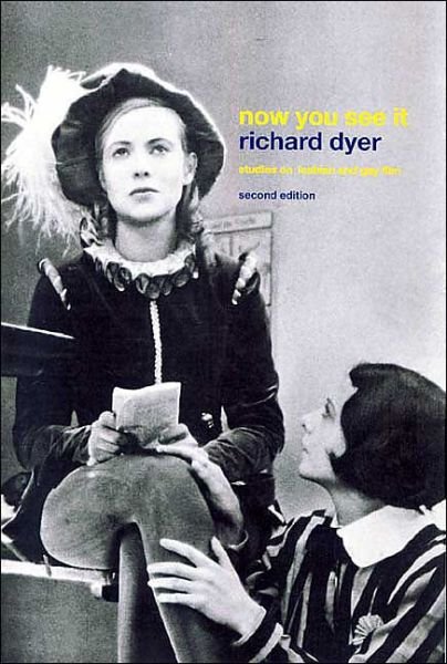 Cover for Richard Dyer · Now You See It (Paperback Bog) (2002)