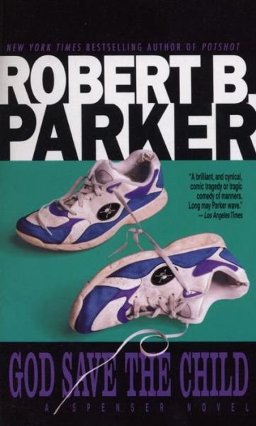 Cover for Robert B. Parker · God Save the Child (Spenser) (Pocketbok) (1987)