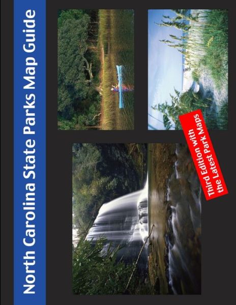 Cover for Friends of State Parks · North Carolina State Park Map Guide (Book) (2010)