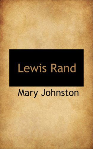 Cover for Mary Johnston · Lewis Rand (Hardcover Book) (2009)