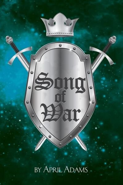 Cover for April Adams · Song of War (Pocketbok) (2019)