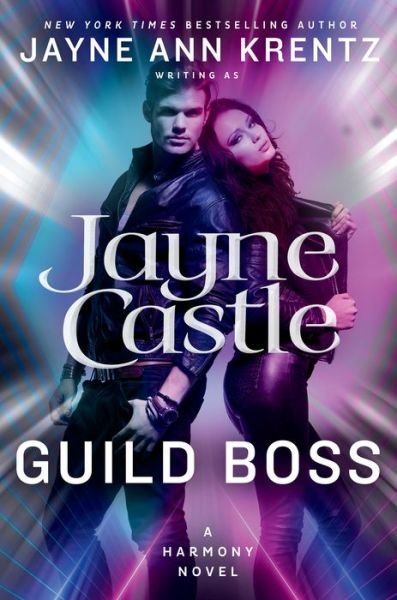Cover for Jayne Castle · Guild Boss - A Harmony Novel (Hardcover bog) (2021)