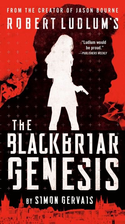 Cover for Simon Gervais · Robert Ludlum's the Blackbriar Genesis (Buch) (2023)