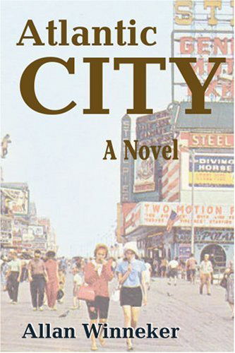 Cover for Allan Winneker · Atlantic City: a Novel (Paperback Book) (2004)