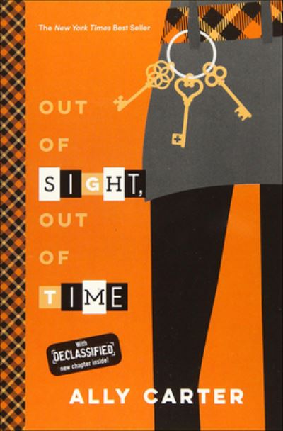 Out Of Sight, Out Of Time - Ally Carter - Książki - Turtleback Books - 9780606382991 - 14 czerwca 2016