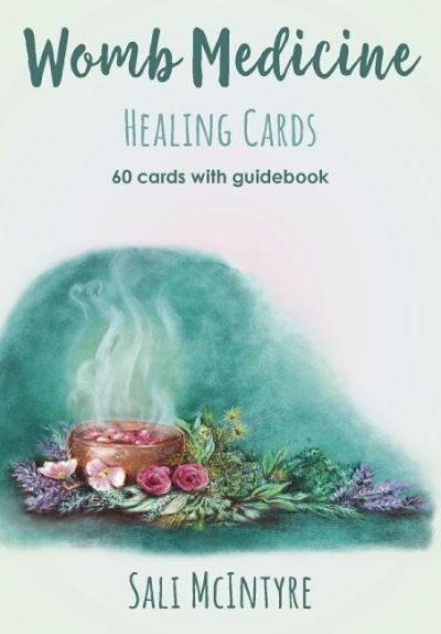 Cover for McIntyre, Sali (Sali McIntyre) · Womb Medicine Healing Cards: 60 Cards with Guidebook (Buch) (2021)
