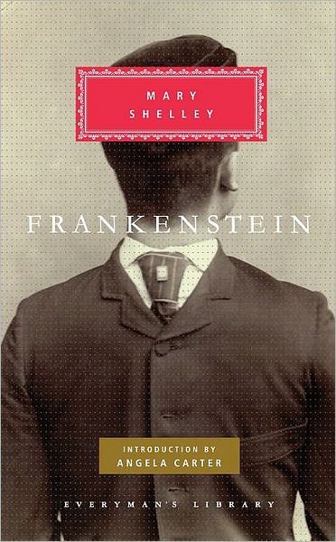 Cover for Mary Shelley · Frankenstein - Everyman's Library Classics Series (Hardcover bog) (1992)