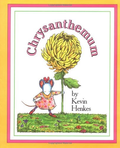 Cover for Kevin Henkes · Chrysanthemum: A First Day of School Book for Kids (Hardcover bog) [First edition] (1991)