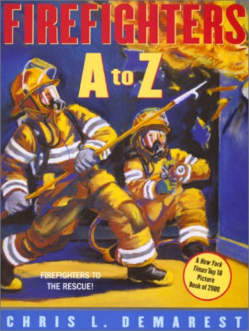 Cover for Chris L. Demarest · Firefighters a to Z (Paperback Book) (2003)